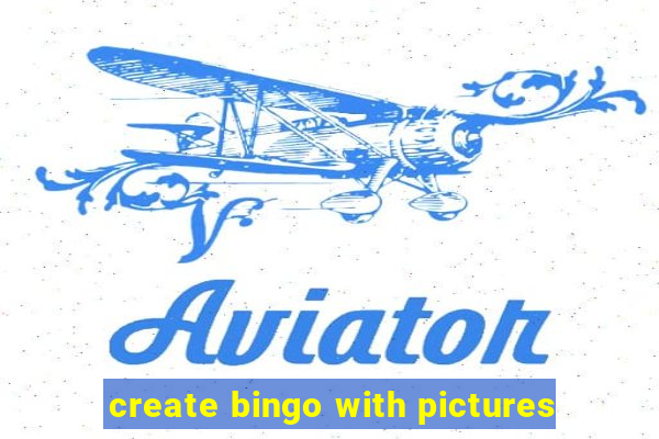 create bingo with pictures